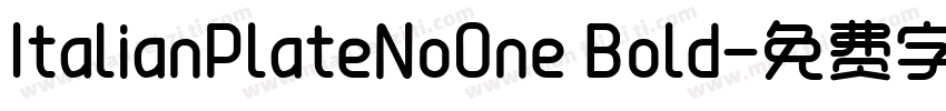 ItalianPlateNoOne Bold字体转换